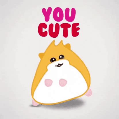 You Are Cute GIFs